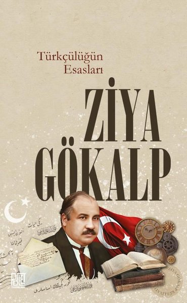 Türkçülüğün Esasları - Ziya Gökalp