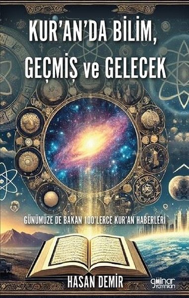 Kur'an'da Bilim Geçmiş ve Gelecek