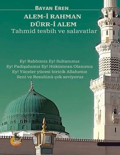 Alem-i Rahman Dürr-i Alem Tahmid Tesbih ve Salavatlar