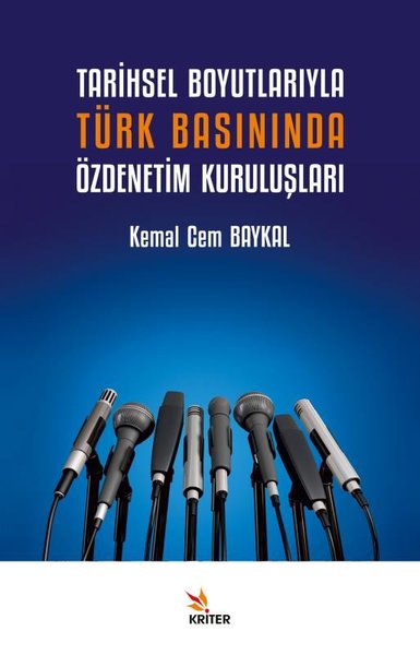 Tarihsel Boyutlarıyla Türk Basınında Özdenetim ...