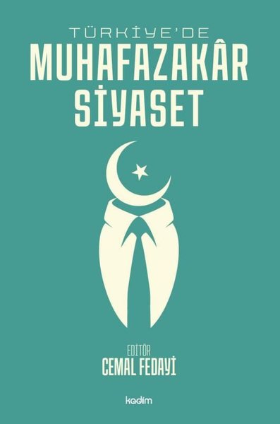 Türkiye'de Muhafazakar Siyaset