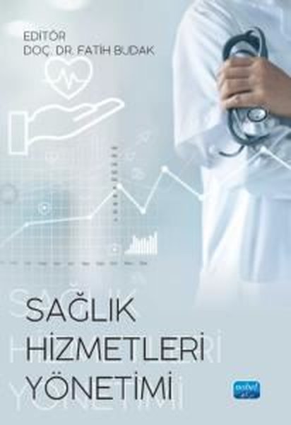 Sağlık Hizmetleri Yönetimi