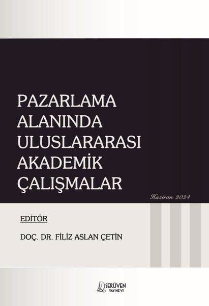 Pazarlama Alanında Uluslararası Akademik Çalışm...