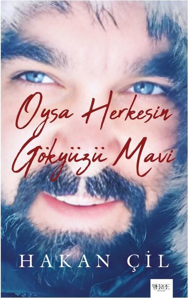 Oysa Herkesin Gökyüzü Mavi