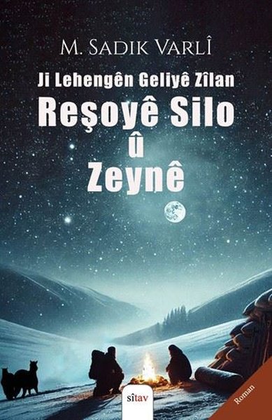 Ji Lehengen Geliye Zilan - Reşoye Silo u Zeyne