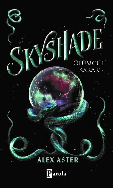 Skyshade - Ölümcül Karar