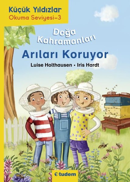 Doğa Kahramanları Arıları Koruyor - Küçük Yıldızlar Okuma Seviyesi 3