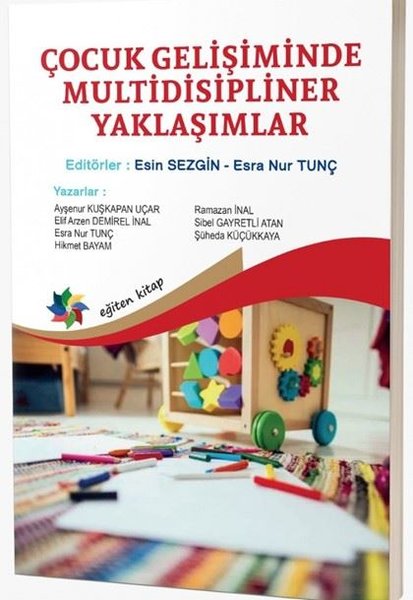 Çocuk Gelişiminde Multidisipliner Yaklaşımlar