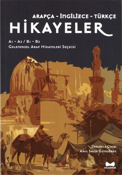 Arapça İngilizce Türkçe Hikayeler (A1 - A2 - B1...