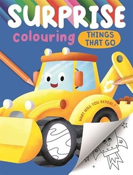 Surprise Colouring Things That Go