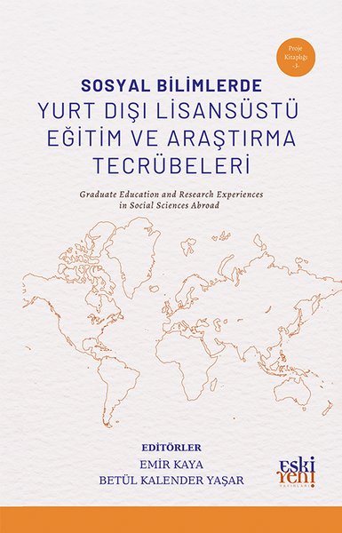 Sosyal Bilimlerde Yurt Dışı Lisansustu Eğitim v...