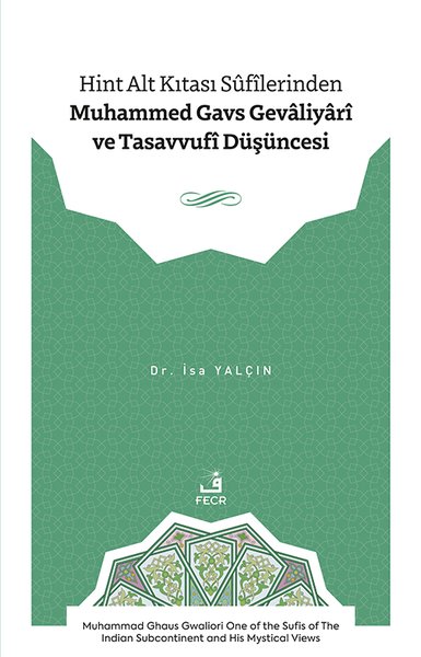 Hint Alt Kıtası Sufilerinden Muhammed Gavs Geva...