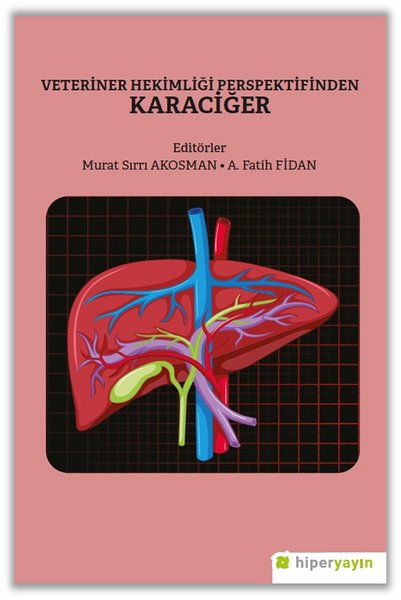 Veteriner Hekimliği Perspektifinden Karaciğer