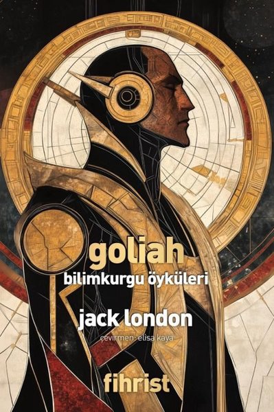 Goliah - Bilimkurgu Öyküleri