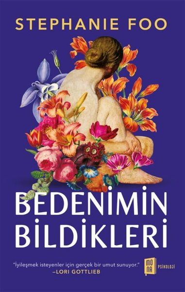 Bedenimin Bildikleri - Kompleks Travmadan İyileşme Anıları