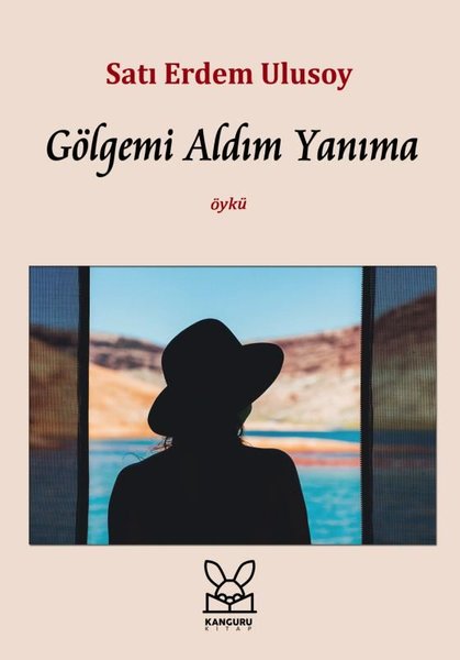 Gölgemi Aldım Yanıma