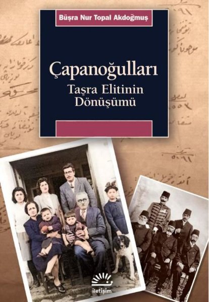 Çapanoğulları - Taşra Elitinin Dönüşümü