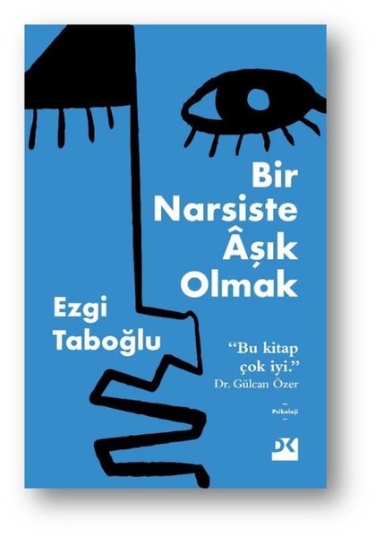 Bir Narsiste Aşık Olmak