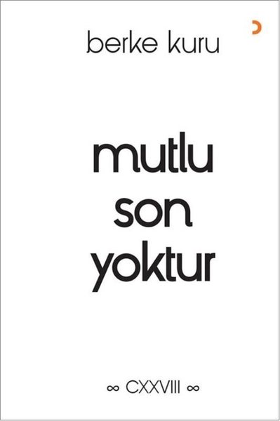 Mutlu Son Yoktur