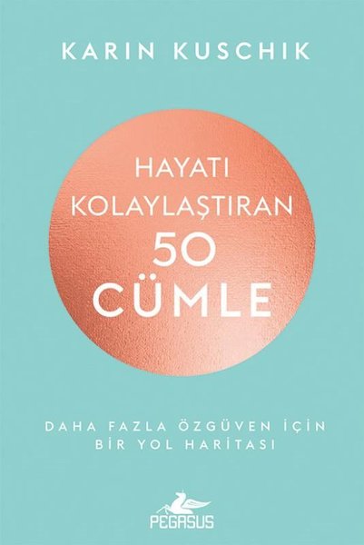 Hayatı Kolaylaştıran 50 Cümle