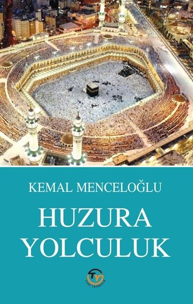 Huzura Yolculuk