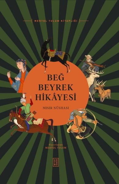 Beğ Beyrek Hikayesi - Mısır Nüshası