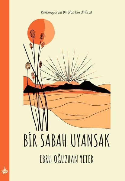 Bir Sabah Uyansak