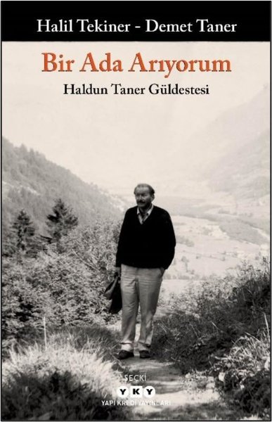 Bir Ada Arıyorum - Haldun Taner Güldestesi