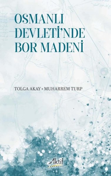 Osmanlı Devleti'nde Bor Madeni