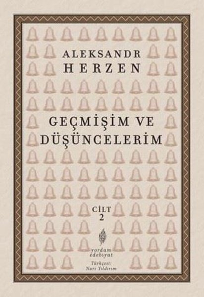 Geçmişim ve Düşüncelerim Cilt 2