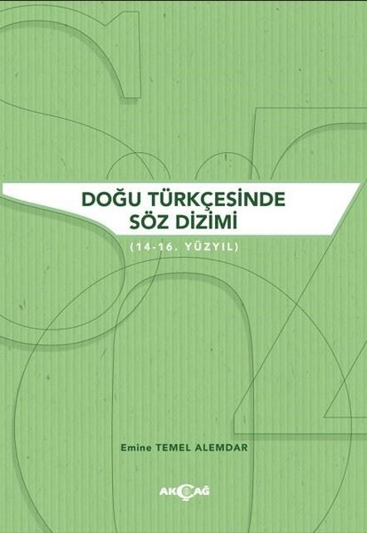 Doğu Türkçesinde Söz Dizimi (14 - 16. Yüzyıl)