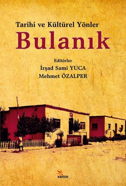 Tarihi ve Kültürel Yönler Bulanık