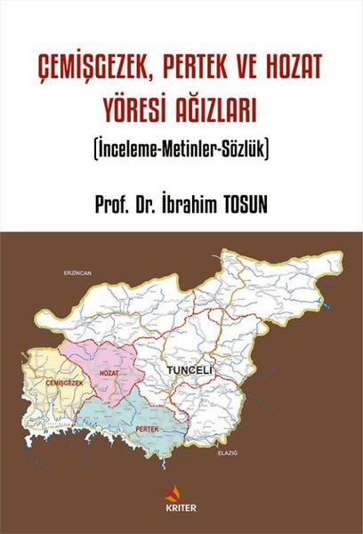 ÇemişgezekPertek ve Hozat Yöresi Ağızları - İnc...