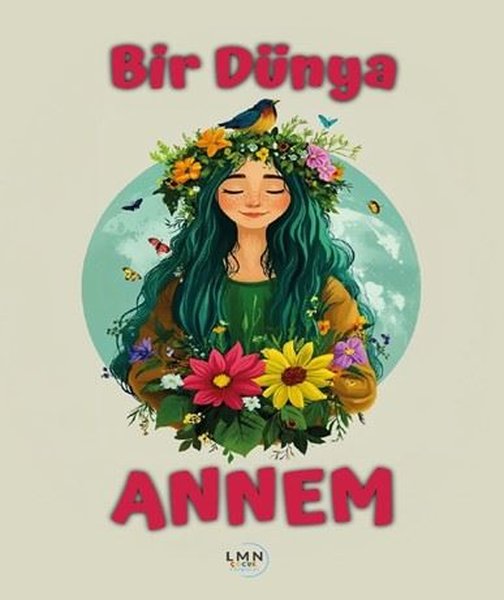 Bir Dünya Annem