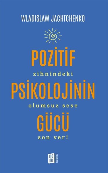 Pozitif Psikolojinin Gücü