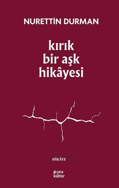 Kırık Bir Aşk Hikayesi