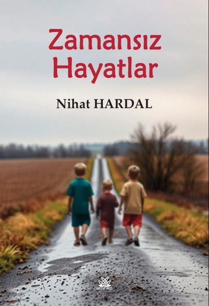 Zamansız Hayatlar