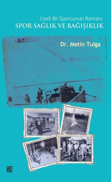 Liseli Bir Sporcunun Romanı - Spor Sağlık ve Ba...