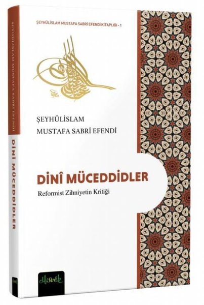 Dini Müceddidler - Reformist Zihniyetin Kritiği