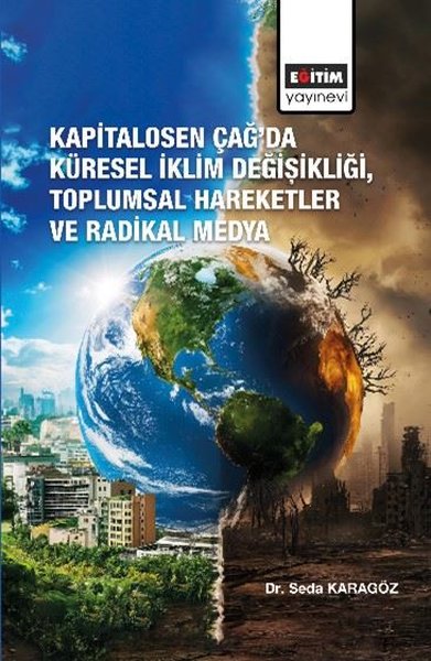 Kapitalosen Çağ'da Küresel İklim Değişikliği To...