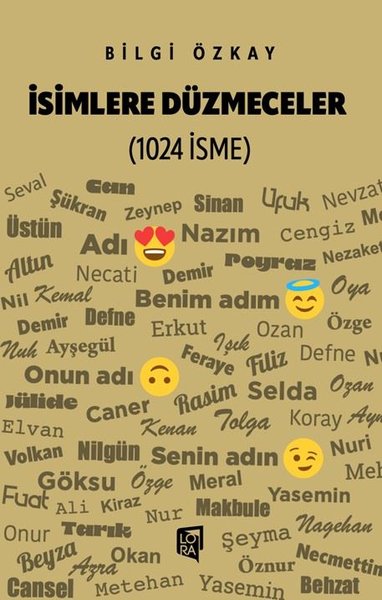 İsimlere Düzmeceler - 1024 İsme