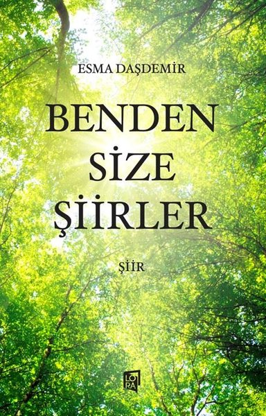 Benden Size Şiirler