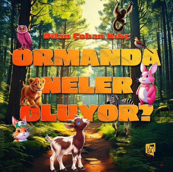 Ormanda Neler Oluyor?