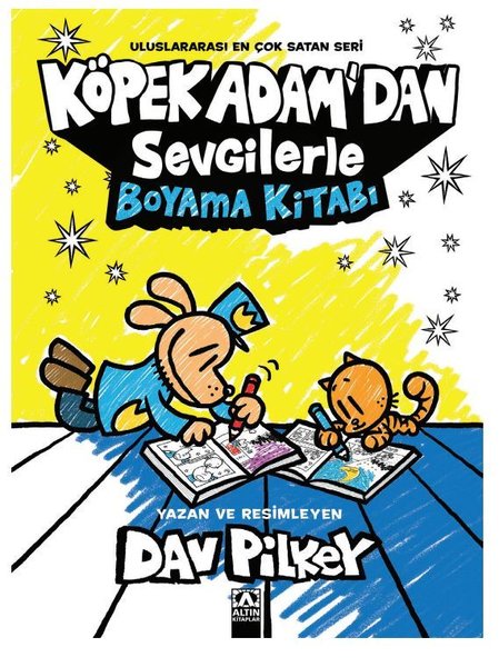 Köpek Adam'dan Sevgilerle Boyama Kitabı