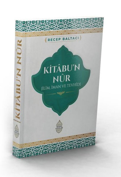 Kitabu'n Nur (İlim İman ve Tevhid)