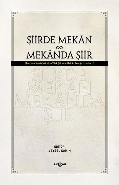 Şiirde Mekan ve Mekanda Şiir