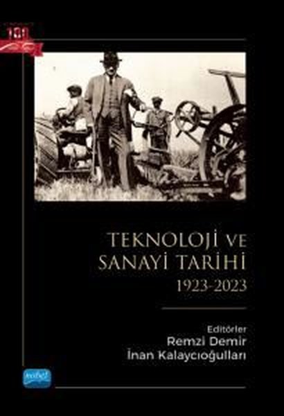 Teknoloji ve Sanayi Tarihi 1923 - 2023