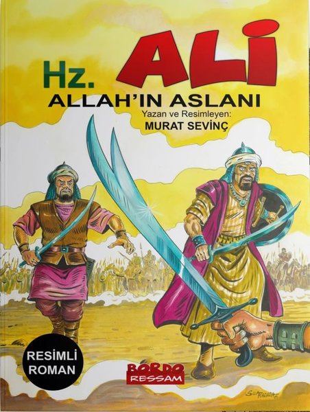 Hz. Ali - Allah'ın Aslanı