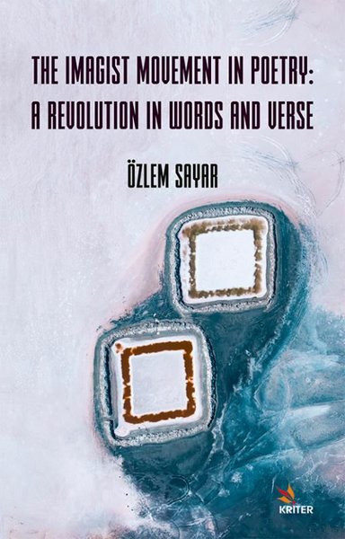 The Imagist Movement in Poetry: A Revolution in...