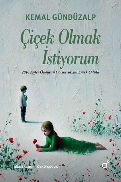 Çiçek Olmak İstiyorum